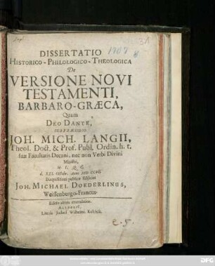 Dissertatio Historico-Philologico-Theologica De Versione Novi Testamenti Barbaro-Græca