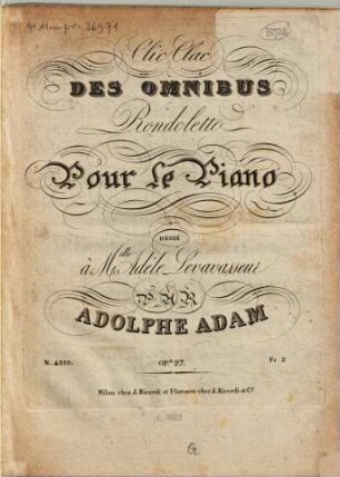 Clic Clac des omnibus : rondoletto pour le piano ; op. 27