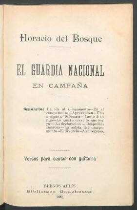 El guardia nacional en campaña