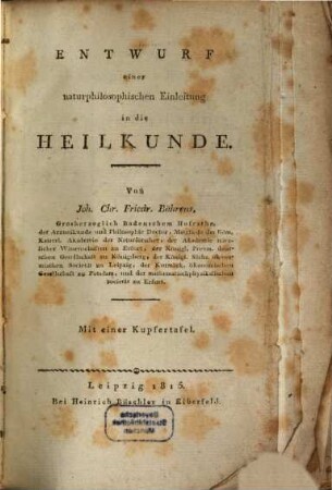 Entwurf einer naturphilosophischen Einleitung in die Heilkunde