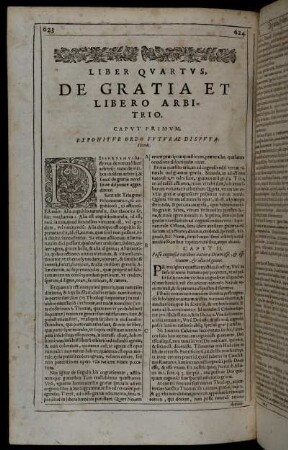 Liber Quartus, De Gratia Et Libero Arbitrio.