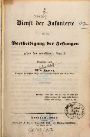 Der Dienst der Infanterie bei der Vertheidigung der Festungen gegen den gewaltsamen Angriff