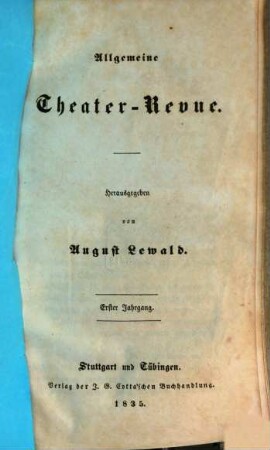 Allgemeine Theater-Revue. 1, 1. 1835