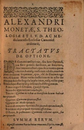 Duo Tractatus : Alter De Optione Canonica: in quo de Jure optandi, ... agitur ; Alter De Decimis: Tam Spiritualibus, ... quam Papalibus, ... exiguntur