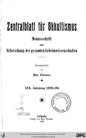 19: Zentralblatt für Okkultismus: Monatsschrift zur Erforschung der gesamten Geheimwissenschaften