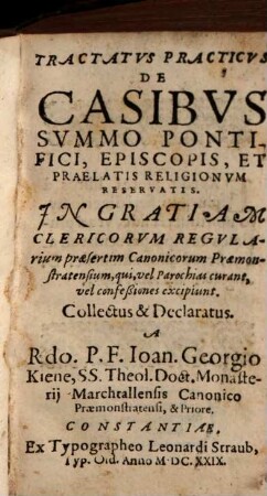 Tractatus practicus de Casibus, Summo Pontifici, Episcopis, et Praelatis religionum reservatis