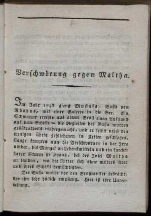 Verschwörung gegen Maltha. - Der gute Vater.
