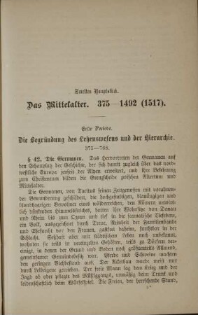 Zweites Hauptstück. Das Mittelalter. 375 -1492 (1517)