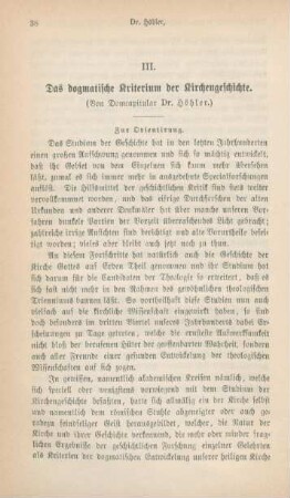 38-49 Das dogmatische Kriterium der Kirchengeschichte : I.