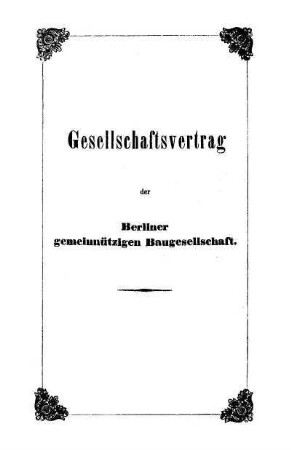 Gesellschaftsvertrag der Berliner gemeinnützigen Baugesellschaft