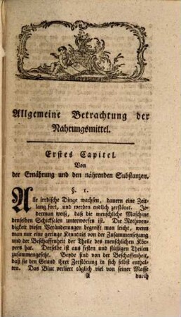 D. Johann Friedrich Zückerts der Römisch-Kayserlichen Academie der Naturforscher, der Churmaynzischen Academie nützlicher Wissenschaften zu Erfurt, und der Gesellschaft Naturforschenden Freunde zu Berlin Mitglieds Allgemeine Abhandlung von den Nahrungsmitteln