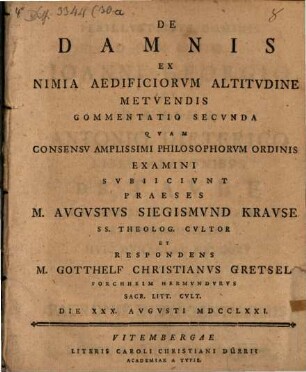 De damnis ex nimia aedificiorum altitudine metuendis commentatio secunda