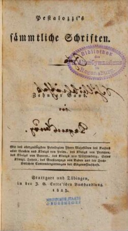 Pestalozzi's sämmtliche Schriften. 10. Figuren zu meinem ABC-Buch. 1823. XX,384 S.