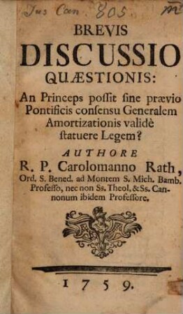 Brevis discussio quaestionis: An Princeps possit sine praevio pontificis consensu generalem amortizationis valide statuere legem?