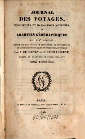 Journal des voyages, decouvertes et navigations modernes : ou archives géographiques et statistiques du 19. siècle, 30. 1826