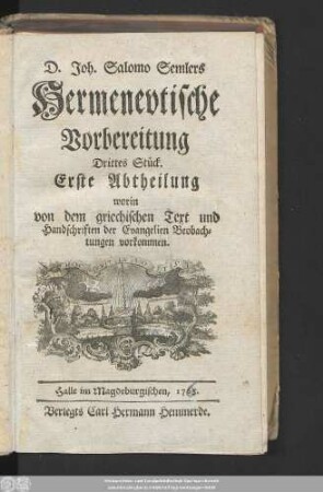 3,1: Worin von dem griechischen Text und Handschriften der Evangelien Beobachtungen vorkommen