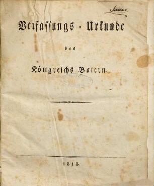 Verfassungs-Urkunde des Königreichs Baiern