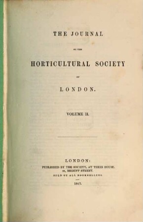 Journal of the Royal Horticultural Society, 2. 1847