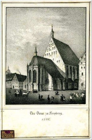 Der Dom zu Freyberg. 1835.