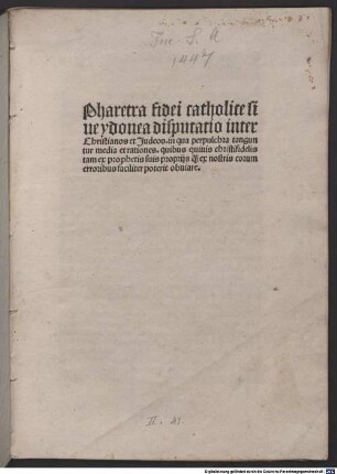 Pharetra fidei catholicae sive idonea disputatio inter Christianos et Judaeos