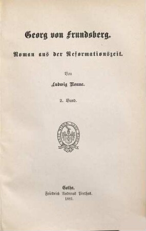 Georg von Frundsberg : Roman aus der Reformationszeit, 2