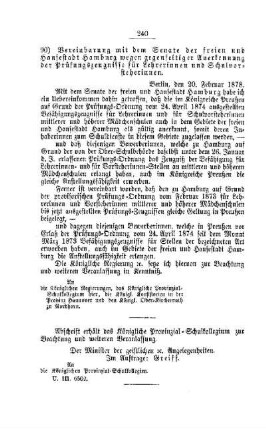 Vereinbarung mit dem Senate der freien und Hansestadt Hamburg wegen gegenseitiger Anerkennung der Prüfungszeugnisse für Lehrerinnen und Schulvorsteherinnen : [IV. Seminare, Bildung der Lehrer und deren persönliche Verhältnisse]