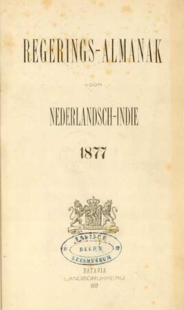 1877: Regeeringsalmanak voor Nederlandsch-Indie