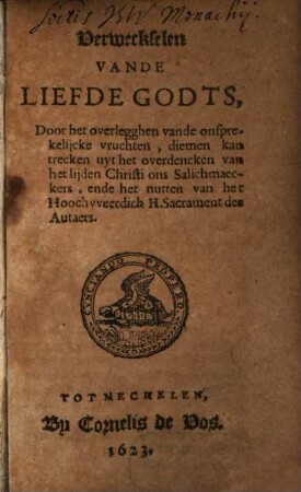 Verweckselen vande Liefde Godts