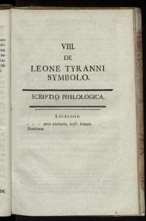 VIII. De Leone Tyranni Symbolo.