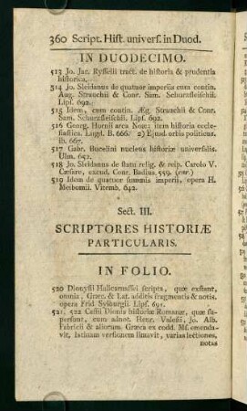 III. Scriptores Historiae Particularis.