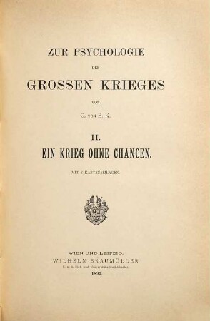 Zur Psychologie des großen Krieges, 2. Ein Krieg ohne Chancen