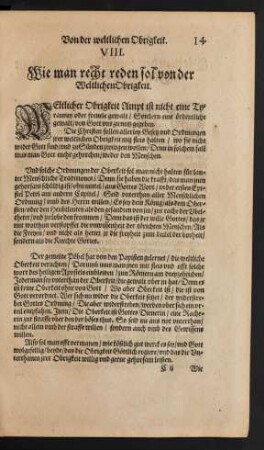 VIII. Wie man recht reden sol von der Weltlichen Obrigkeit.