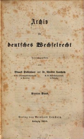 Archiv für deutsches Wechselrecht. 4. 1855