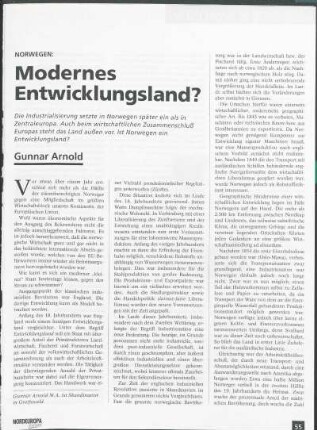 Norwegen: Modernes Entwicklungsland?