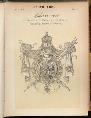 Taf. 57. Bonaparte als Napoleon I. Kaiser v. Frankreich. Napoleon III. Kaiser v. Frankreich.