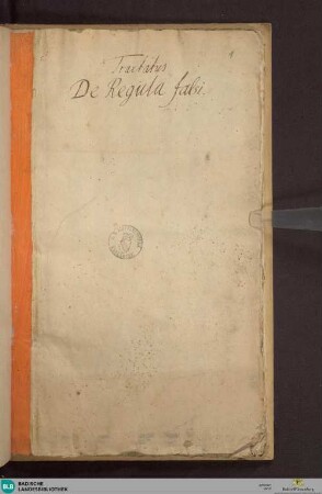 Tractatus de regula falsi - Cod. Ettenheim-Münster 67