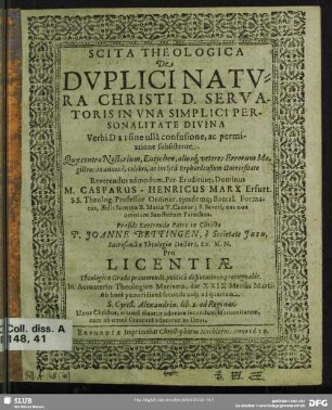 Scita Theologica De Duplici Natura Christi D. Servatoris In Una Simplici Personalitate Divina