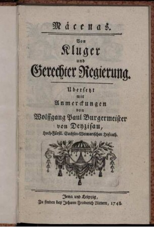 Mäcenas. Von Kluger und Gerechter Regierung