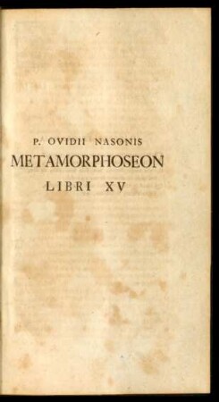 P. Ovidii Nasonis Metamorphoseon Libri XV