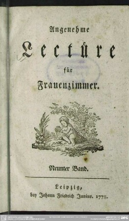 9.1778: Angenehme Lectüre für Frauenzimmer