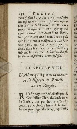 Chapitre VIII. L'Abus qu'il y a en la maniere de disposer des Benefices en Regale.