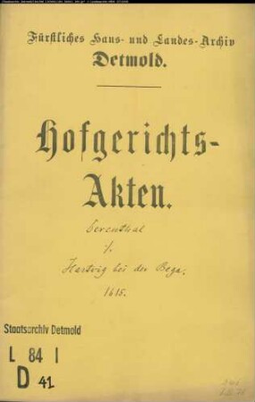 Derenthal, Johann gegen Hartwig bei der Bega - Schuldforderung