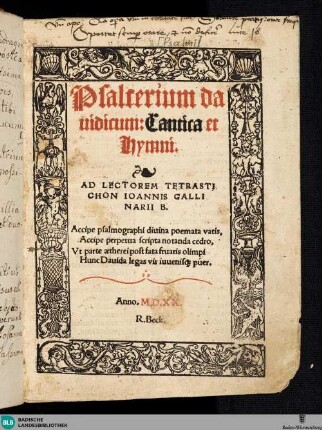 Psalterium dauidicum : Cantica et hymni - Cod. Lichtenthal 121 : [mit handschriftlichen Zusätzen]