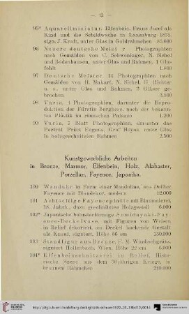 Kunstgewerbliche Arbeiten in Bronze, Marmor, Elfenbein, Holz, Alabaster, Porzellan, Fayence, Japonika (Nr. 100-160)
