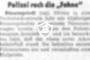 Polizei roch die "Fahne"