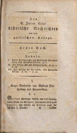 Des C. Julius Cäsar historische Nachrichten ..., 1. ... von dem gallischen Kriege
