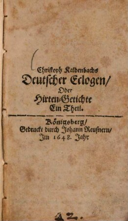 Deutsche Eclogen, oder Hirten-Gedichte : Ein Theil