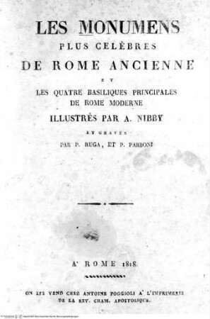 Les monumens plus célebres de Rome ancienne et les quatre basiliques principales de Rome moderne, Frontispiz