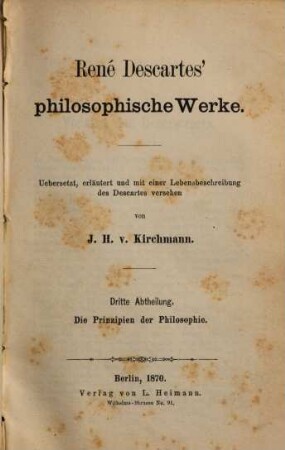 René Descartes' Philosophische Werke, 3. Die Prinzipien der Philosophie