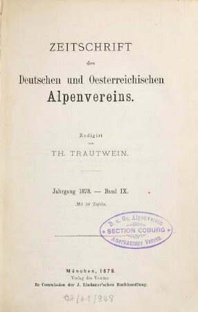 Zeitschrift des Deutschen und Österreichischen Alpenvereins. 9, 9. 1878